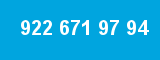 922 671 97 94